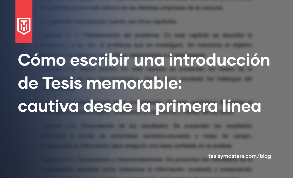 Portada del artículo sobre cómo redactar una introducción de tesis que cautive desde la primera línea